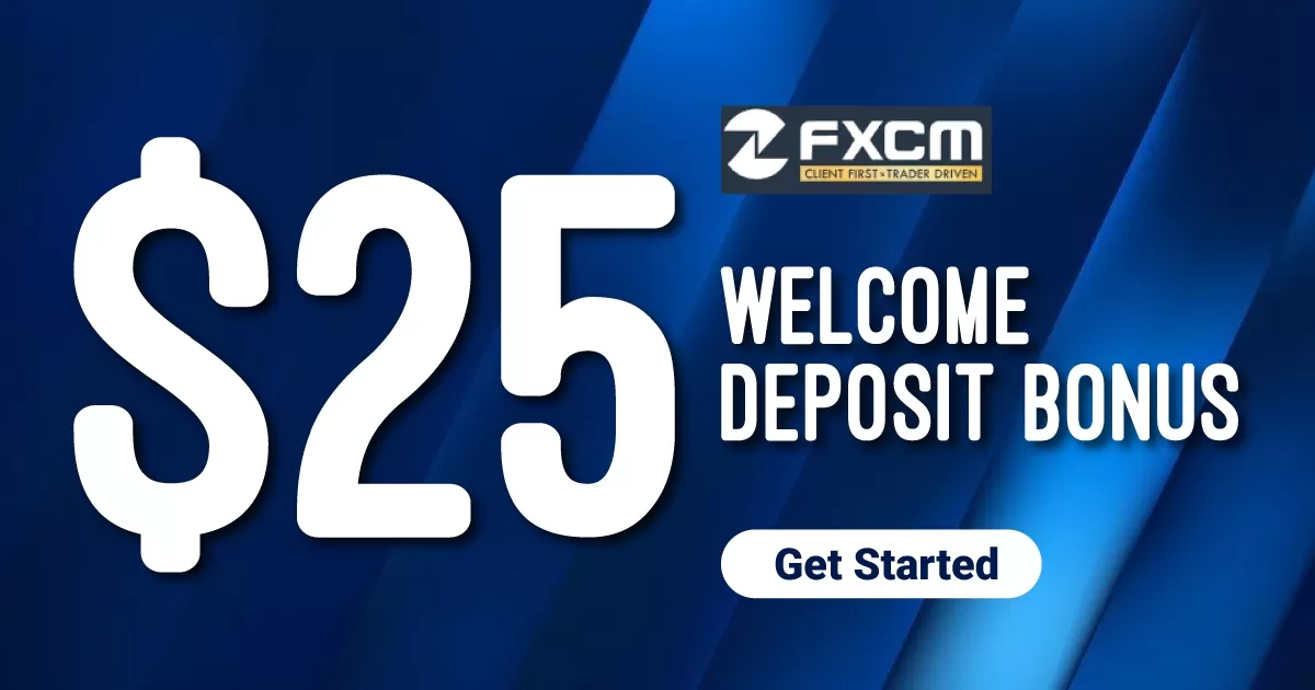 $25 welcome bonus By FXCM Market